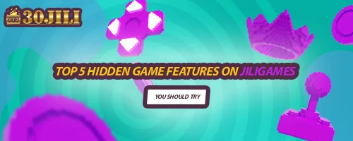 Top 5 Hidden Game Features on Jiligames You Should Try